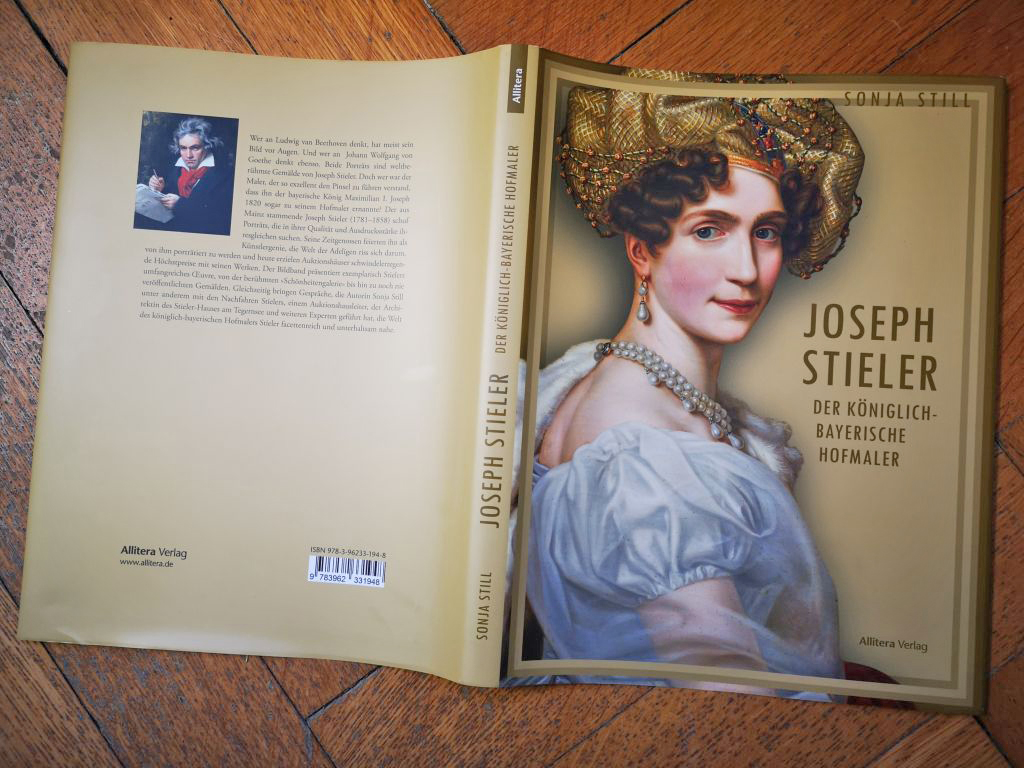 Joseph Stieler am Tegernsee - Das Buch von Sonja Still über den Hofmaler Joseph Stieler